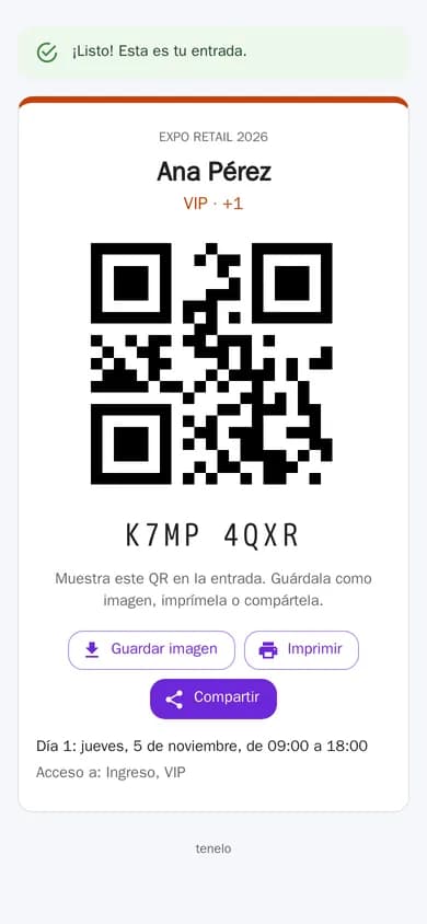 «¡Listo! Esta es tu entrada»: Ana Pérez, VIP +1, con el código QR y el código escrito