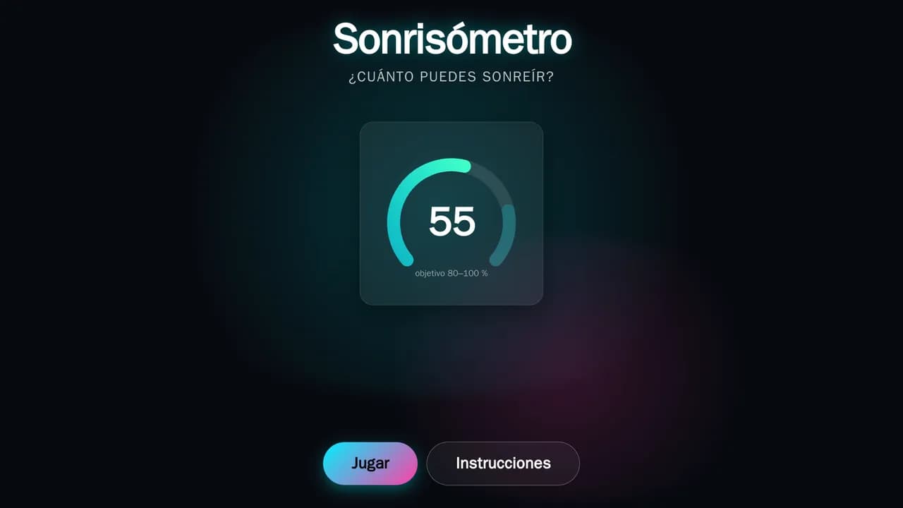 Sonrisómetro: la pantalla de inicio con el título, la pregunta ¿Cuánto puedes sonreír?, el medidor en 55 con el objetivo de 80 a 100 % y los botones Jugar e Instrucciones