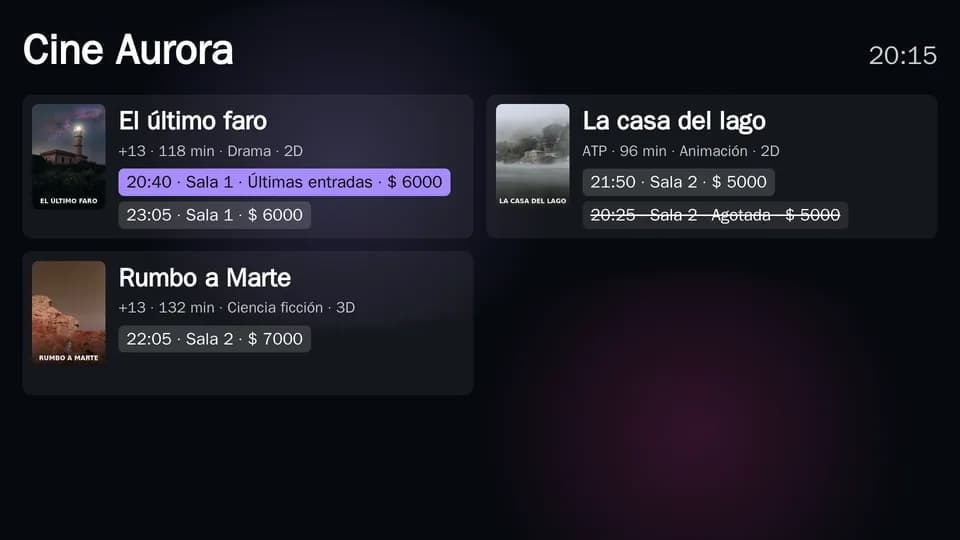 La Cartelera de «Cine Aurora» en una pantalla horizontal: cada película con su póster, clasificación, duración, género y formato, y los horarios con la sala, «Últimas entradas», el precio y una función agotada tachada