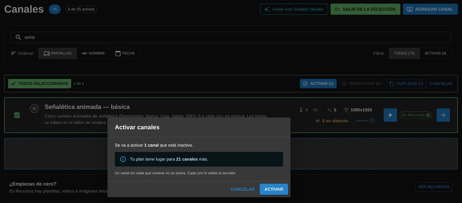 Selección en lote en la lista de canales: un canal marcado, la barra con Activar, Desactivar y Duplicar, y el aviso Activar canales: tu plan tiene lugar para 21 canales más